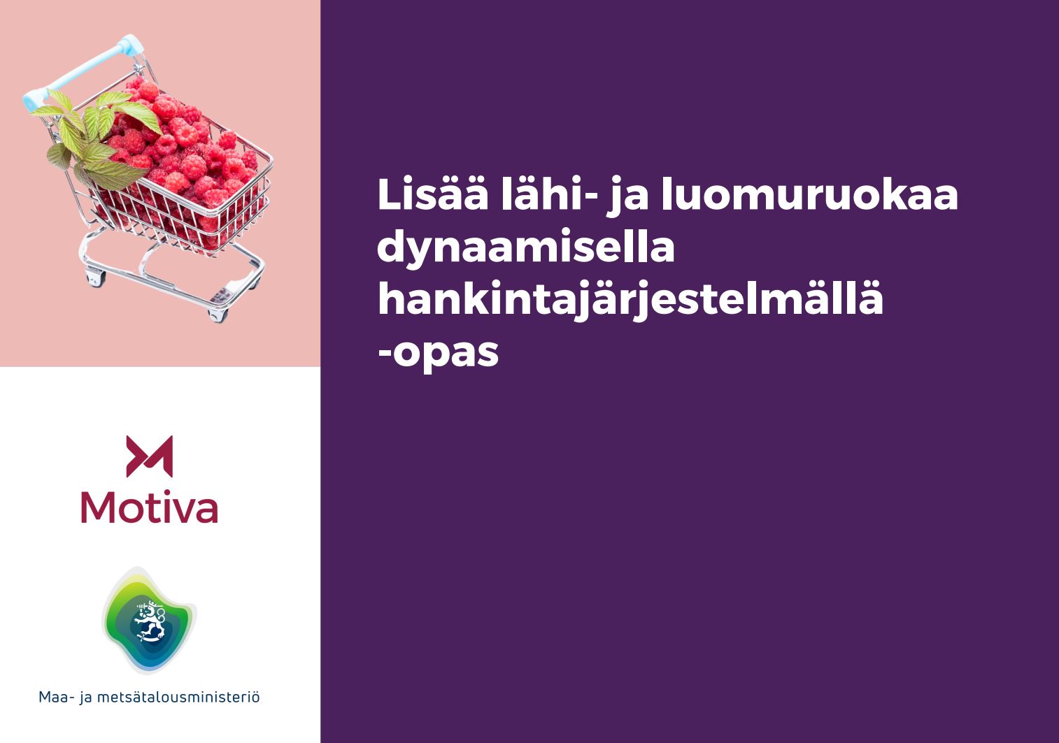 Miten lisää luomua DPS-hankintamenettelyn avulla? 