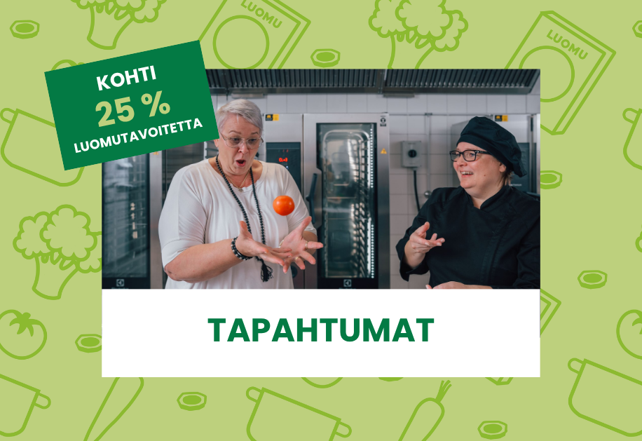 Tule mukaan luomuisiin tapahtumiin